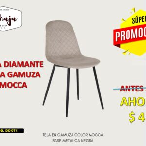 SILLA TELA EN GAMUZA COLOR MOCCA